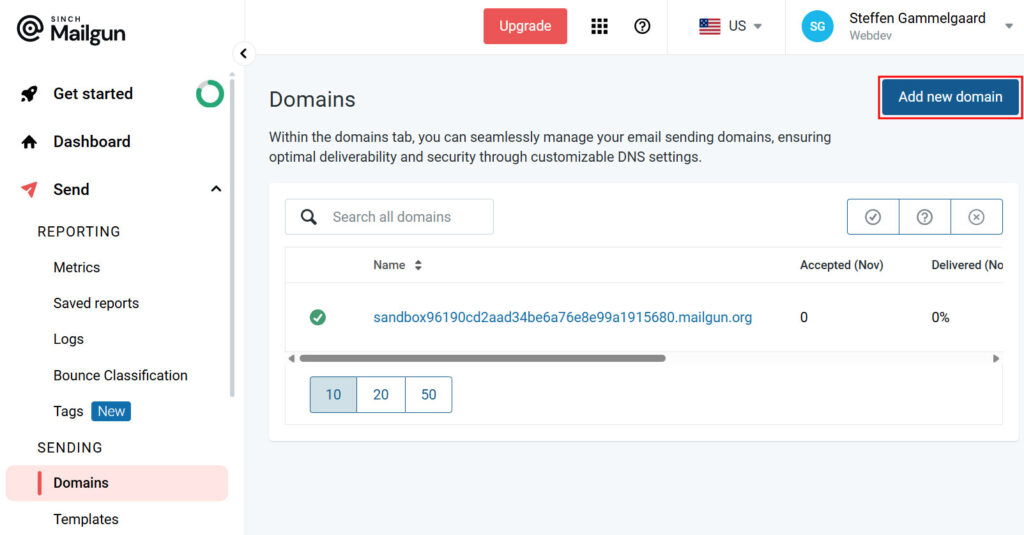 To setup a Mailgun domain click "Send" then "Domains" and "Add new domain".