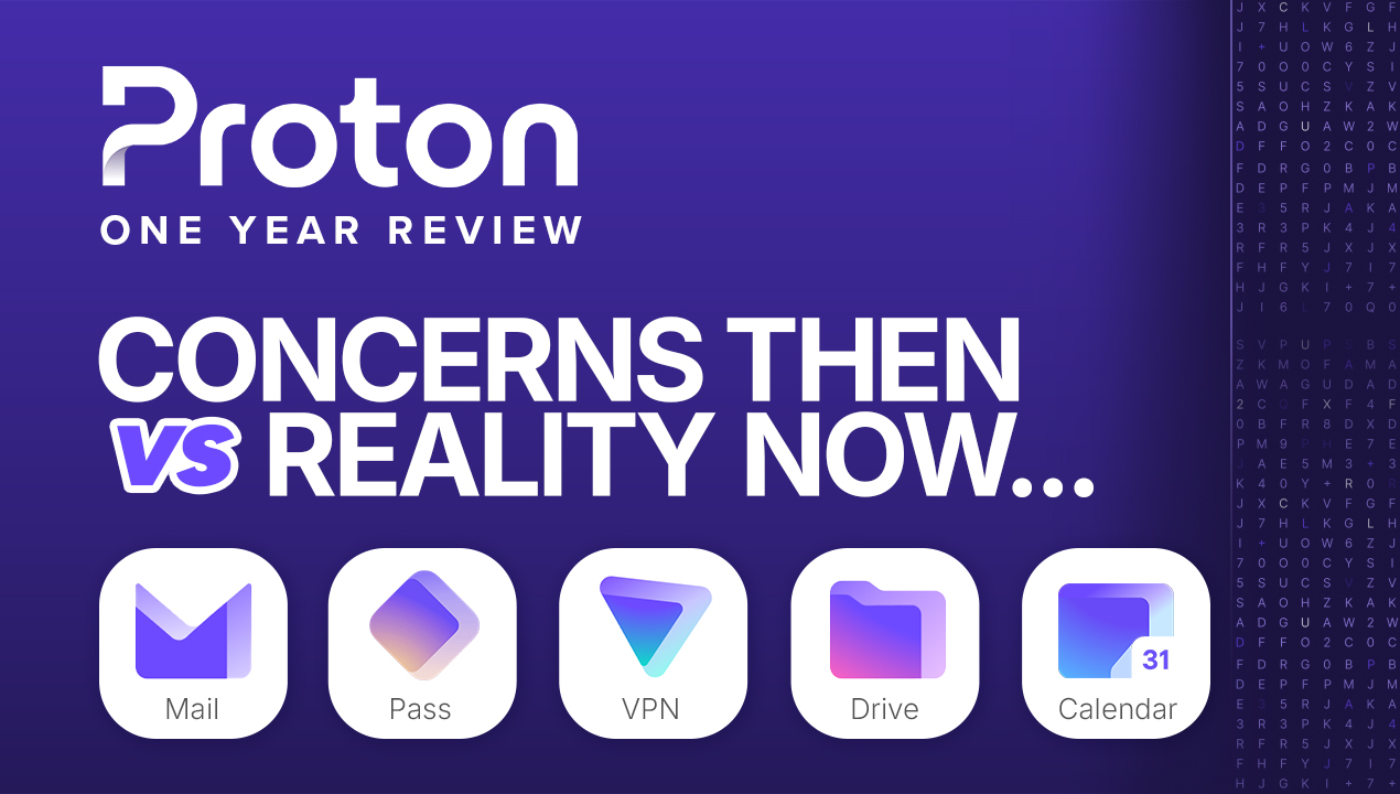 proton 1 year review